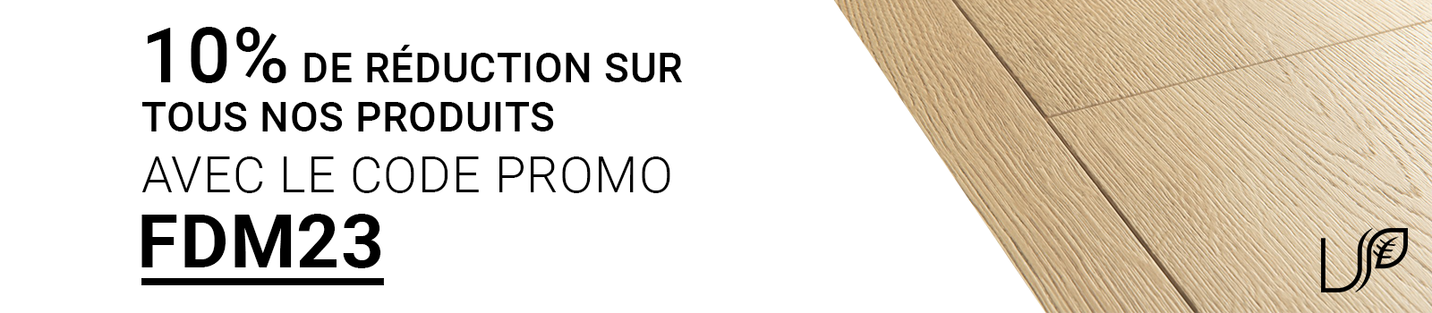 Promotion 10 % Univers Parquet
