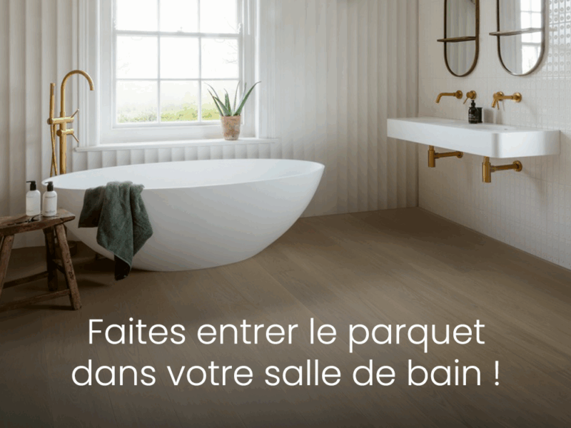 Faites entrer le parquet dans votre salle de bains !