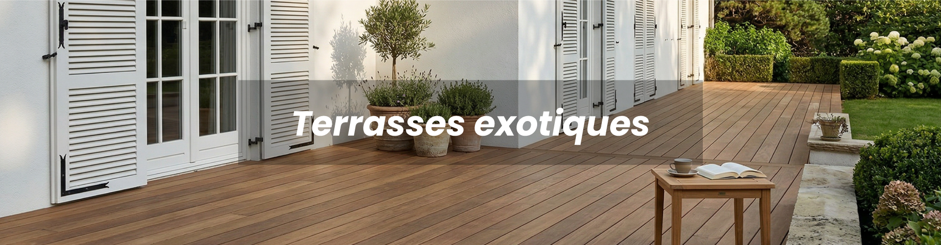 Terrasses en bois exotique par UP Créateur d'Intérieur